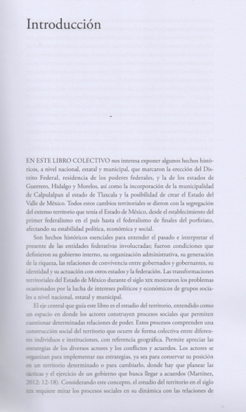 El Territorio del Estado de México. Origen de otras entidades federativas: relaciones de poder, estrategias sociales e identidad