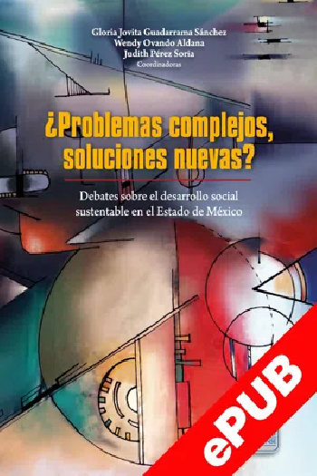 ¿Problemas complejos, soluciones nuevas? Debates sobre el desarrollo