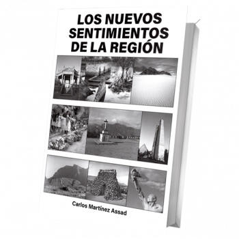 Los nuevos sentimientos de la región