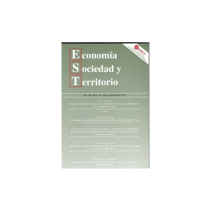 Economía, Sociedad y Territorio. Vol. XI, núm. 36, mayo-agosto de 2011