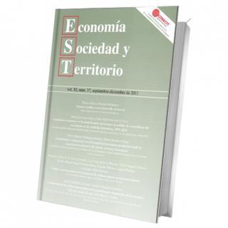 Economía, Sociedad y Territorio. Vol. XI, núm. 37, septiembre-diciembre de 2011