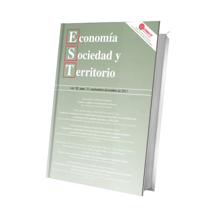 Economía, Sociedad y Territorio. Vol. XI, núm. 37, septiembre-diciembre de 2011