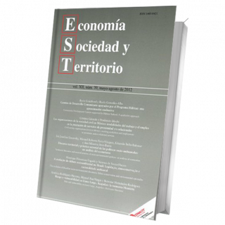 Economía, Sociedad y Territorio. Vol. XII, núm. 39, mayo - agosto de 2012