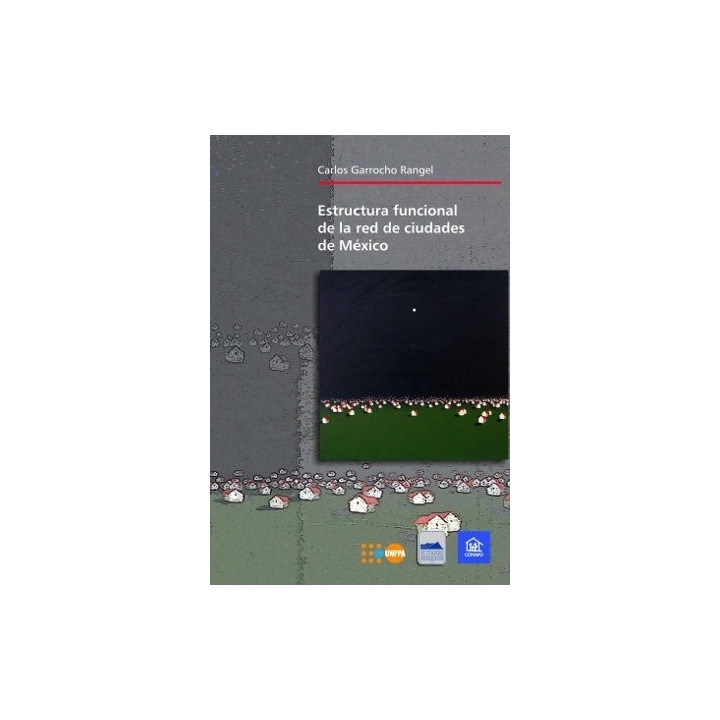 Estructura funcional de la red de ciudades de México
