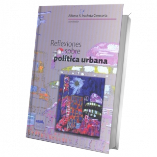 Reflexiones sobre política urbana