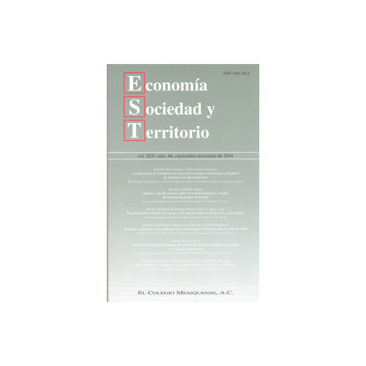 Economía, Sociedad y Territorio. Vol. XIV, núm. 46, septiembre-diciembre de 2014