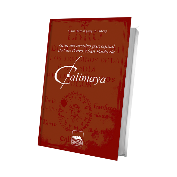 Guía del archivo parroquial de San Pedro y San Pablo de Calimaya