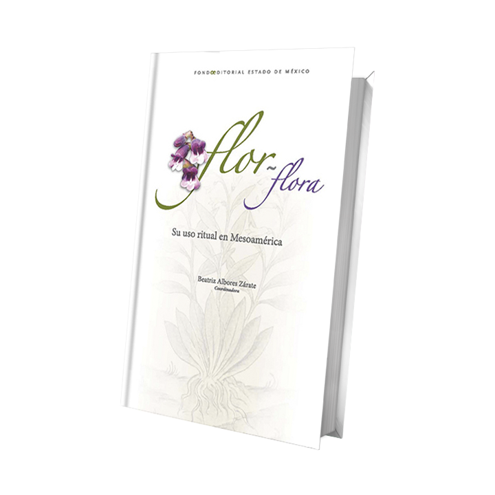 Flor - flora: su uso ritual en Mesoamérica