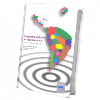 Geografía aplicada en Iberoamérica. Avances, retos y perspectivas
