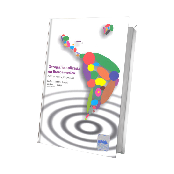 Geografía aplicada en Iberoamérica. Avances, retos y perspectivas