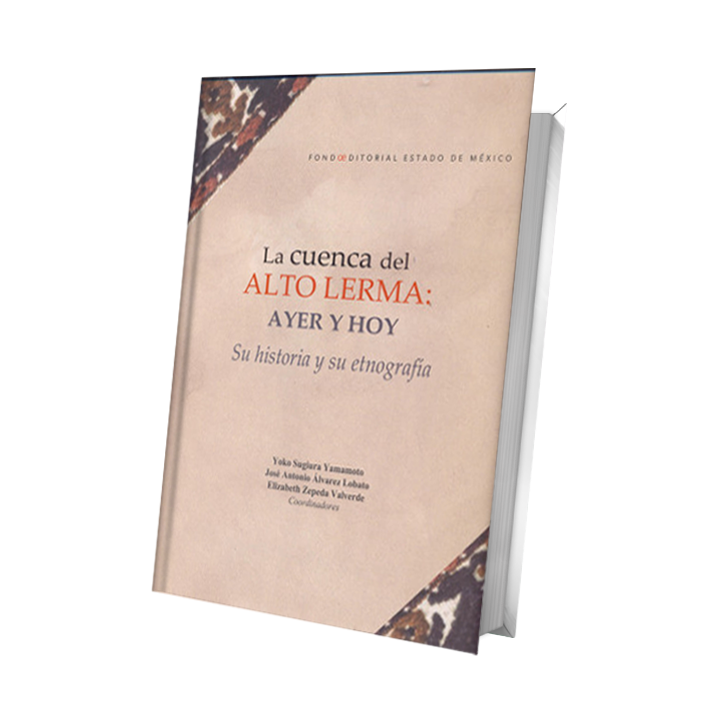La cuenca del Alto Lerma: ayer y hoy. Su historia y su etnografía