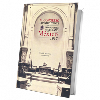 El Congreso Constituyente del Estado Libre y Soberano de México, 1917