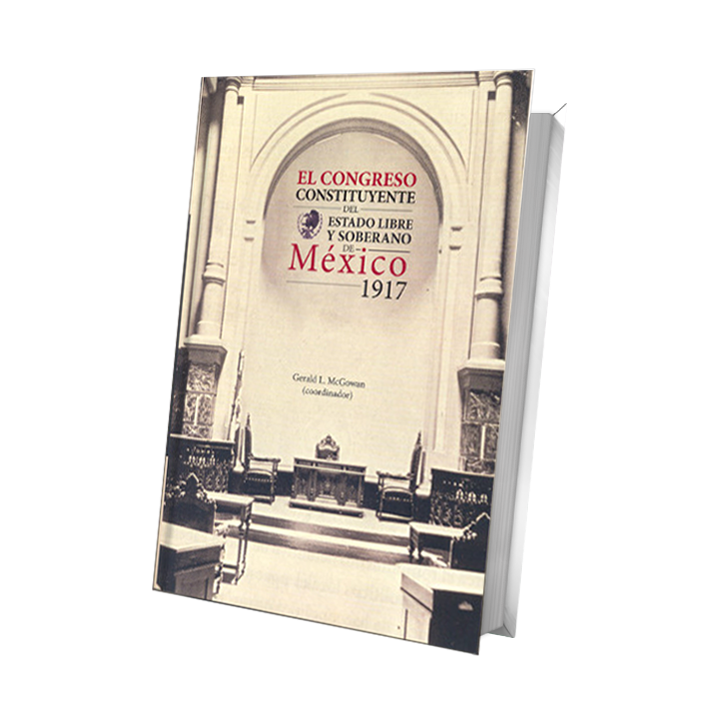 El Congreso Constituyente del Estado Libre y Soberano de México, 1917
