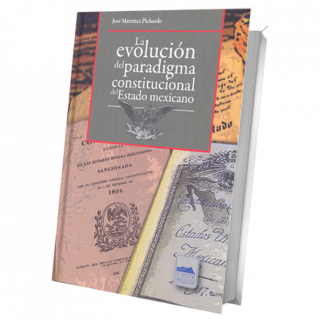 La evolución del paradigma constitucional del Estado mexicano