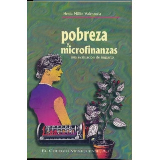 Pobreza y microfinazas. Una evaluación de impacto