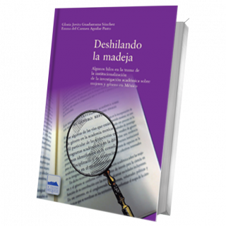 Deshilando la madeja. Algunos hilos en la trama de la institucionalización de la investigación