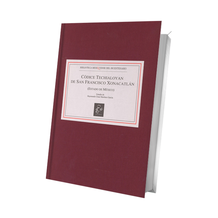 Códice Techialoyan de San Francisco Xonacatlán (Estado de México)