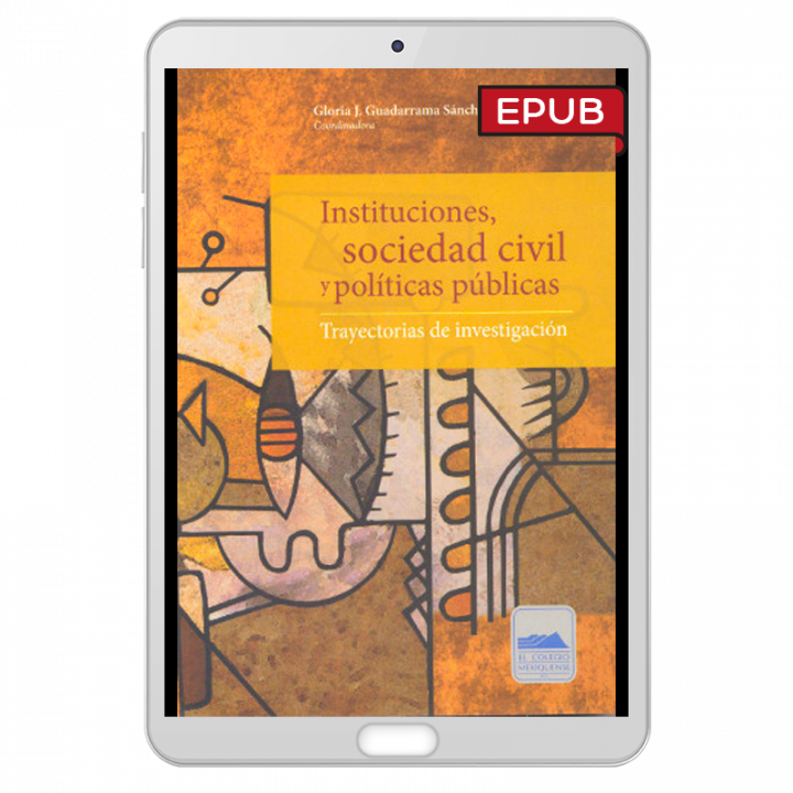 Instituciones, sociedad civil y políticas públicas. Trayectorias de investigación