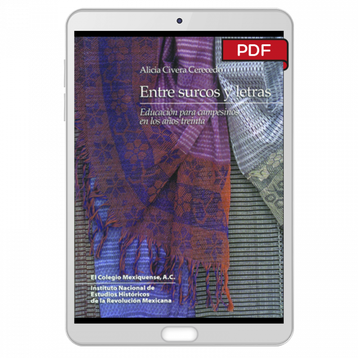 Entre surcos y letras. Educación para campesinos en los años treinta