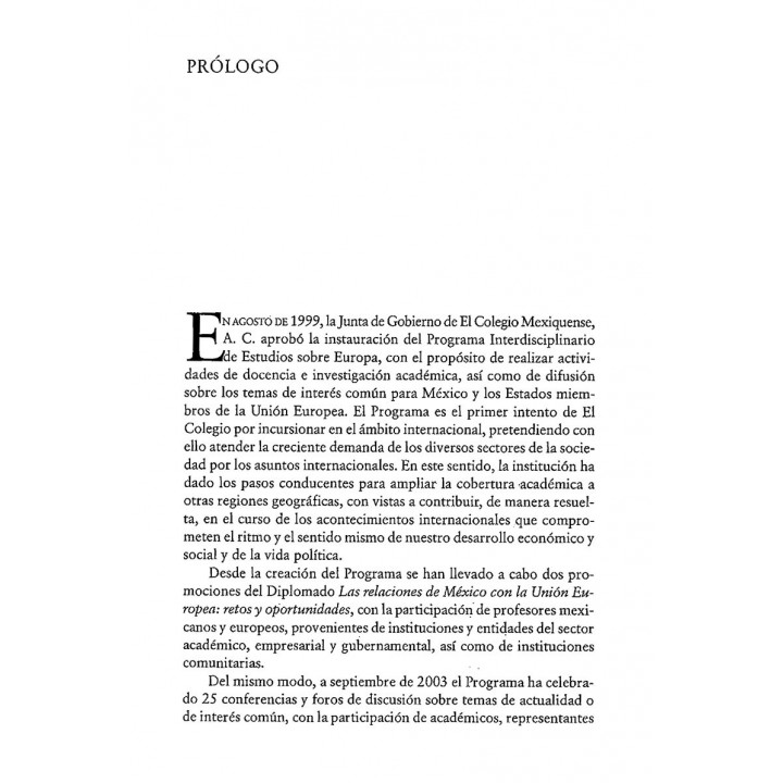 Las relaciones de México con la Unión Europea. Retos y oportunidades