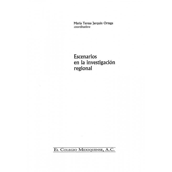 Escenarios en la investigación regional