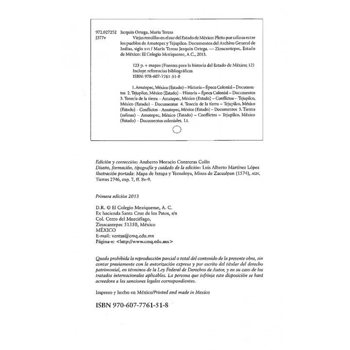 Viejas rencillas en el sur del estado de México. Pleitos por salinas entre los pueblos de Amatepec y Tejupilco.