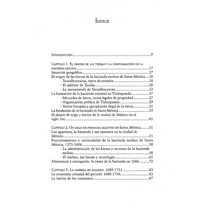 El Molino de Santa Mónica. Historia de una empresa colonial