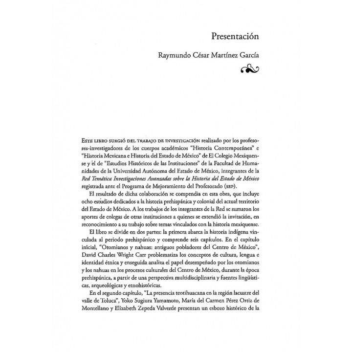 Miradas recientes a la historia mexiquense. Del mundo prehispánico al periodo colonial