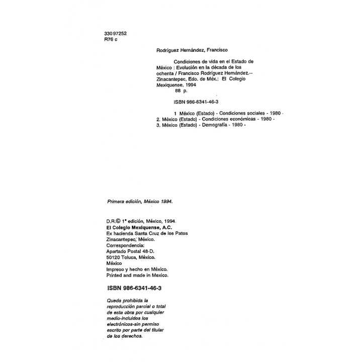 Condiciones de vida en el estado de México. evolución en la década de los ochenta