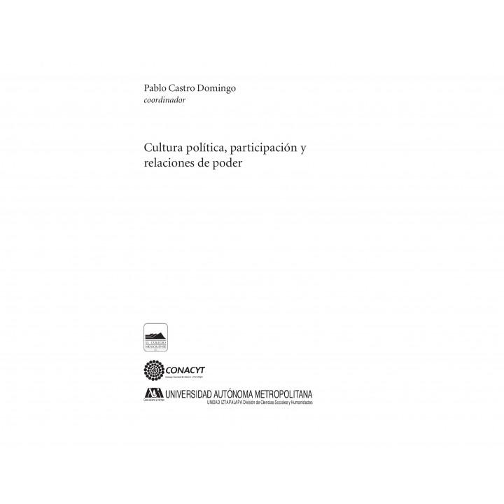 Cultura política, participación y relaciones de poder