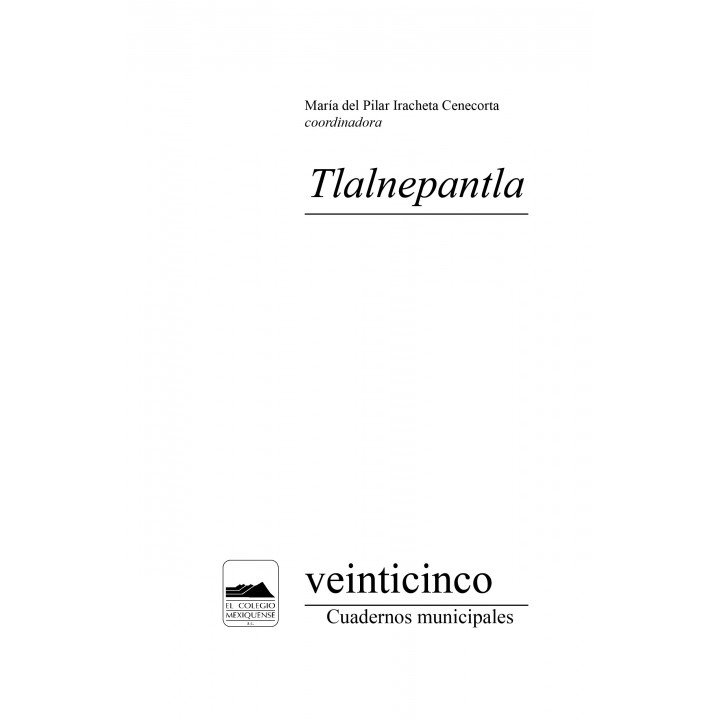 Tlalnepantla. Cuadernos veinticinco
