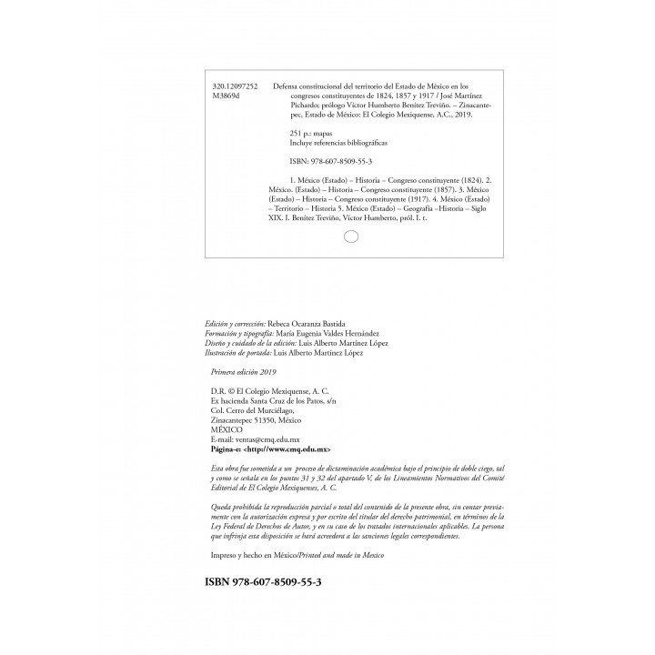 Defensa constitucional del territorio del Estado de México en los congresos constituyentes de 1824, 1857 y 1917