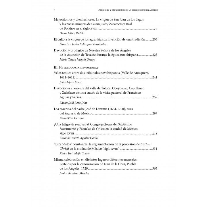 Orígenes y expresiones de la religiosidad en México. Cultos cristológicos, veneraciones...
