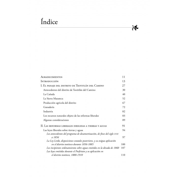 Con caña y café. Las reformas liberales sobre tierras y aguas y el cambio del paisaje en el distrito de Teotitlán del Camino, ..