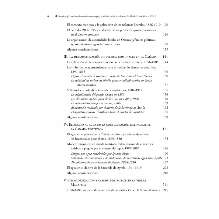 Con caña y café. Las reformas liberales sobre tierras y aguas y el cambio del paisaje en el distrito de Teotitlán del Camino, ..