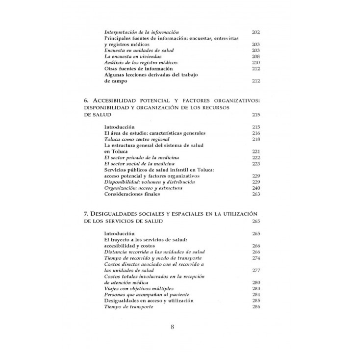 Análisis socioespacial de los servicios de salud. Accesibilidad, utilización y calidad