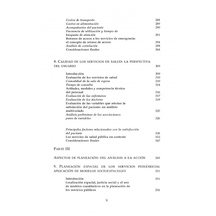 Análisis socioespacial de los servicios de salud. Accesibilidad, utilización y calidad