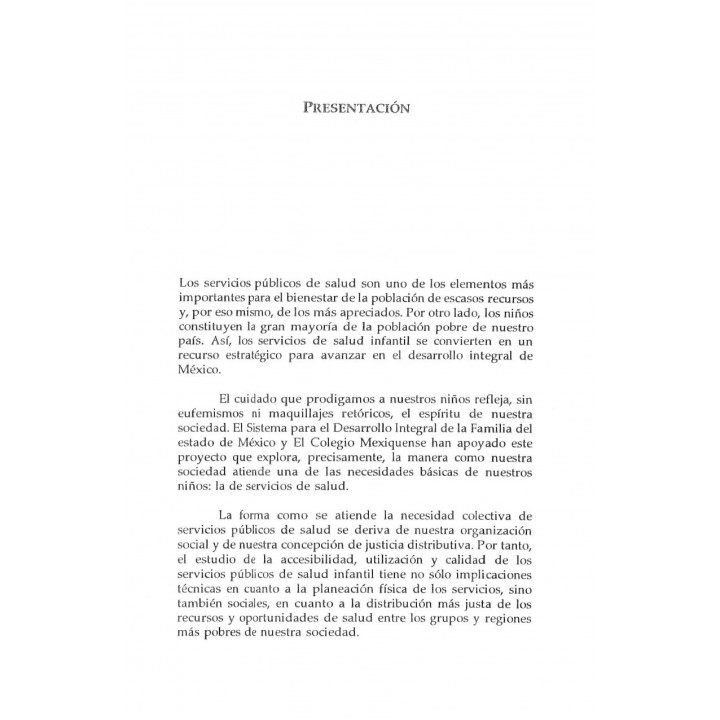 Análisis socioespacial de los servicios de salud. Accesibilidad, utilización y calidad