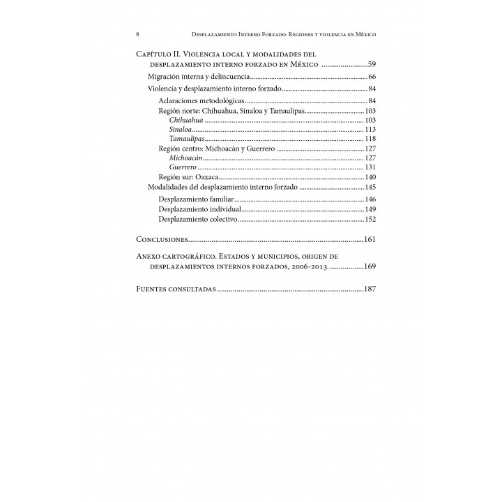 Desplazamiento interno forzado. Regiones y violencia en México, 2006 - 2013
