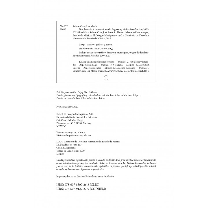 Desplazamiento interno forzado. Regiones y violencia en México, 2006 - 2013