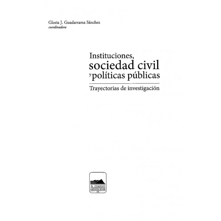 Instituciones, sociedad civil y políticas públicas. Trayectorias de investigación