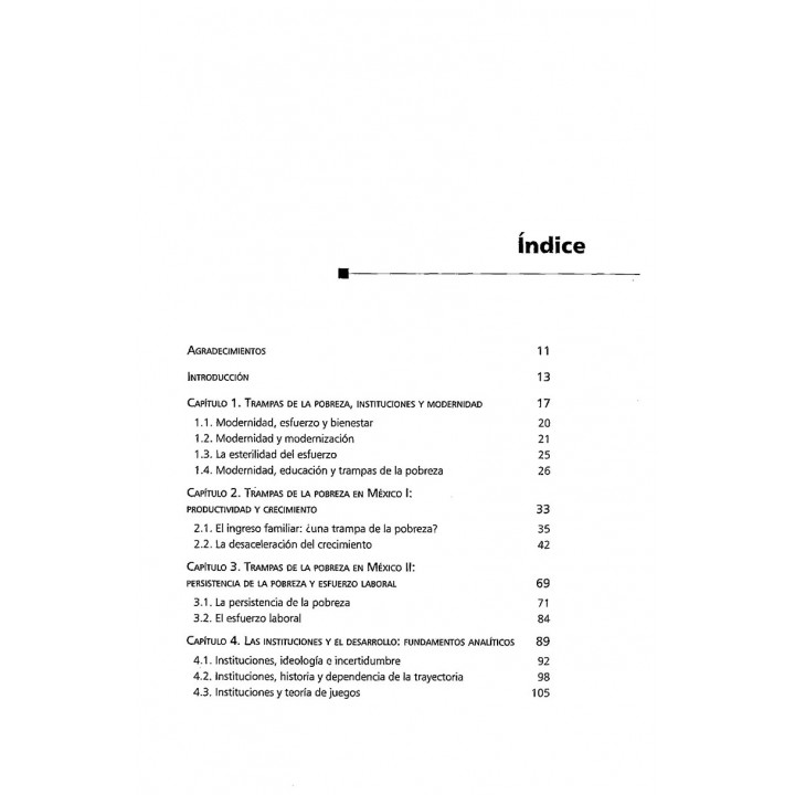 Instituciones y trampas de la pobreza en México. Economía política e historia