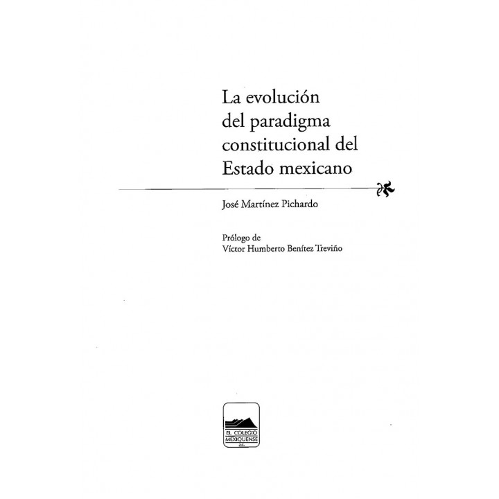 La evolución del paradigma constitucional del Estado mexicano