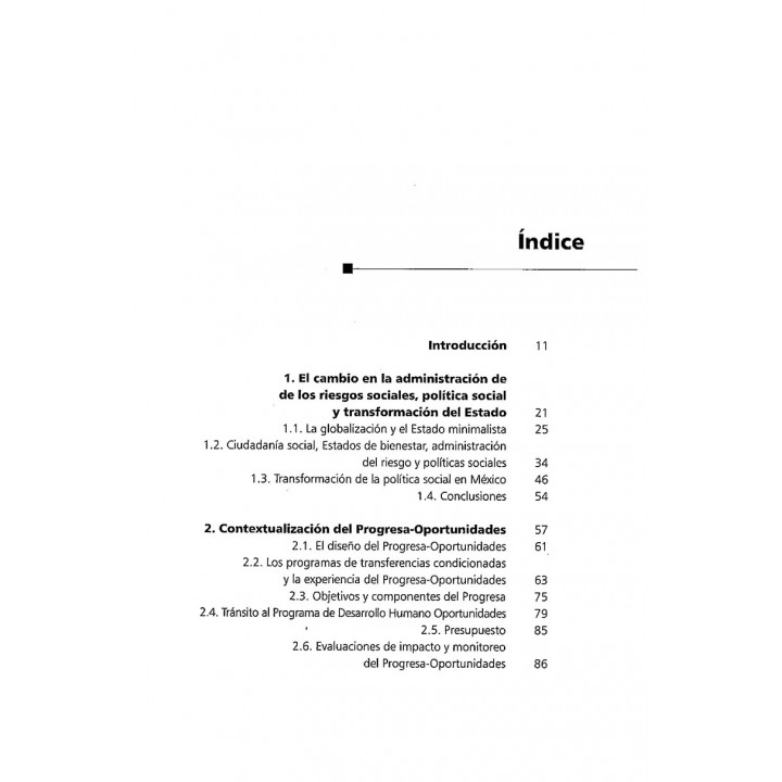 La ilusión tecnocrática en la política social: Progresa-Oportunidades