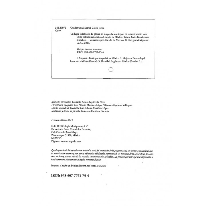 Un lugar indefinido. El género en la agenda municipal. La reconstrucción local de la política nacional en el Estado de México.