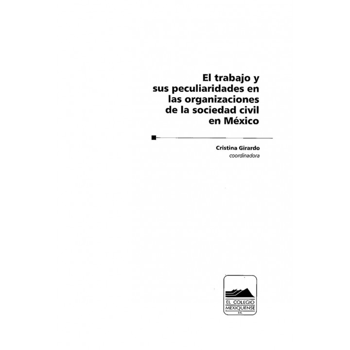 El trabajo y sus peculiaridades en las organizaciones de la sociedad civil en México