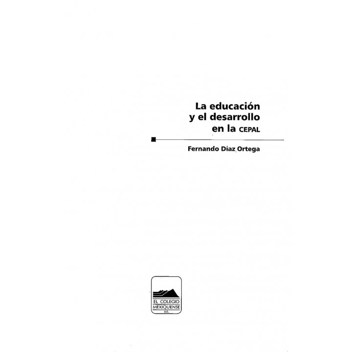 La educación y el desarrollo en la CEPAL