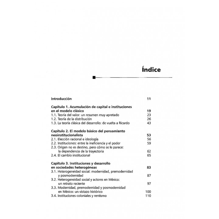 Política y desarrollo. Las instituciones en sociedades heterogéneas
