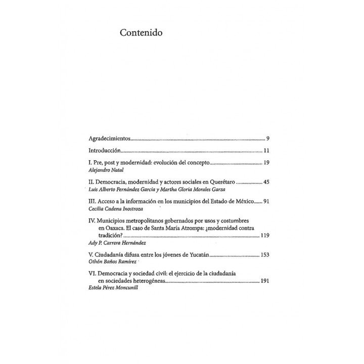 Instituciones y actores en sociedades heterogéneas, con rasgos de pre, post y modernidad