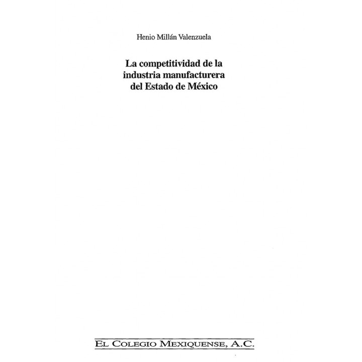 La competitividad de la industria manufacturera del Estado de México